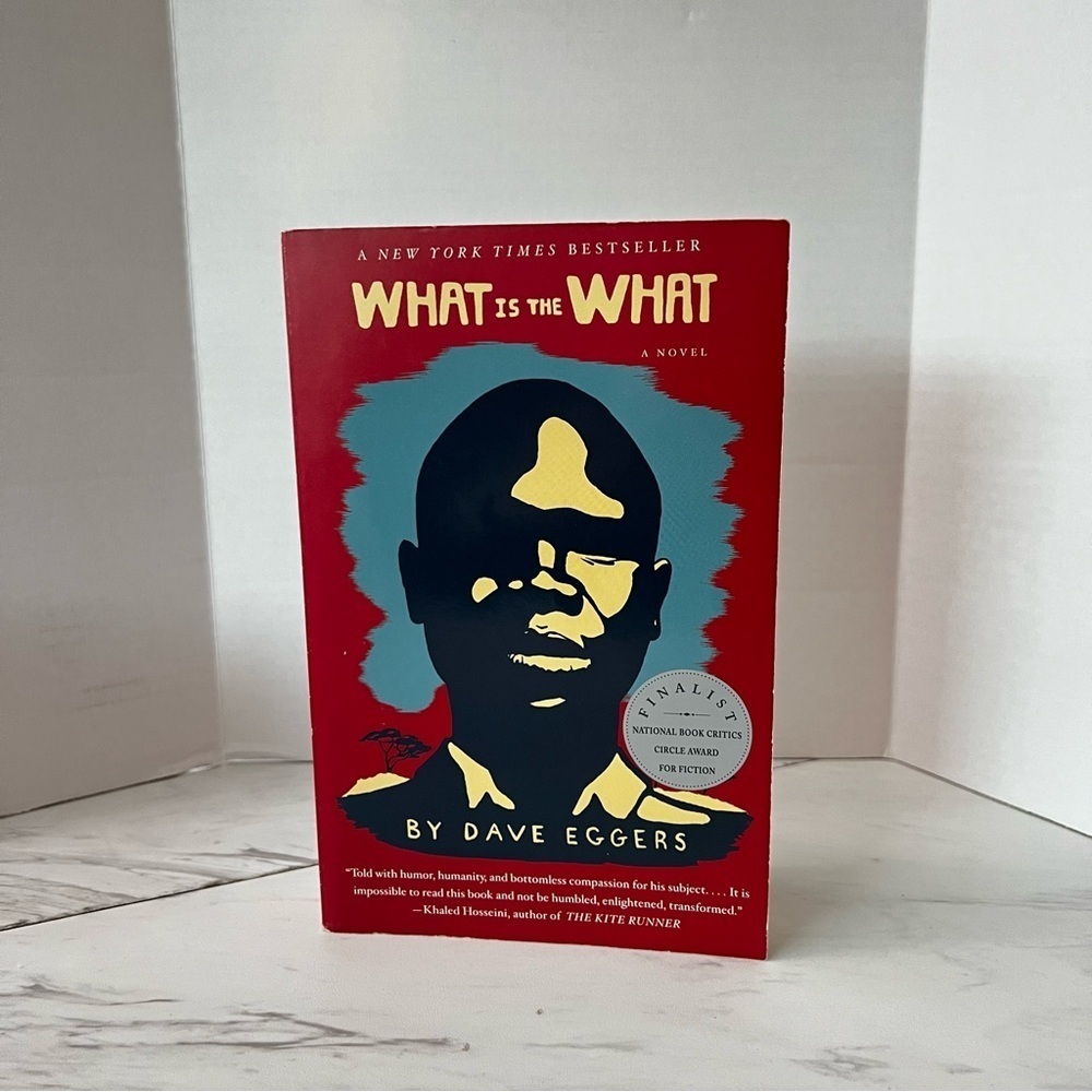 What Is The What A Novel By Dave Eggers Paper Back Book